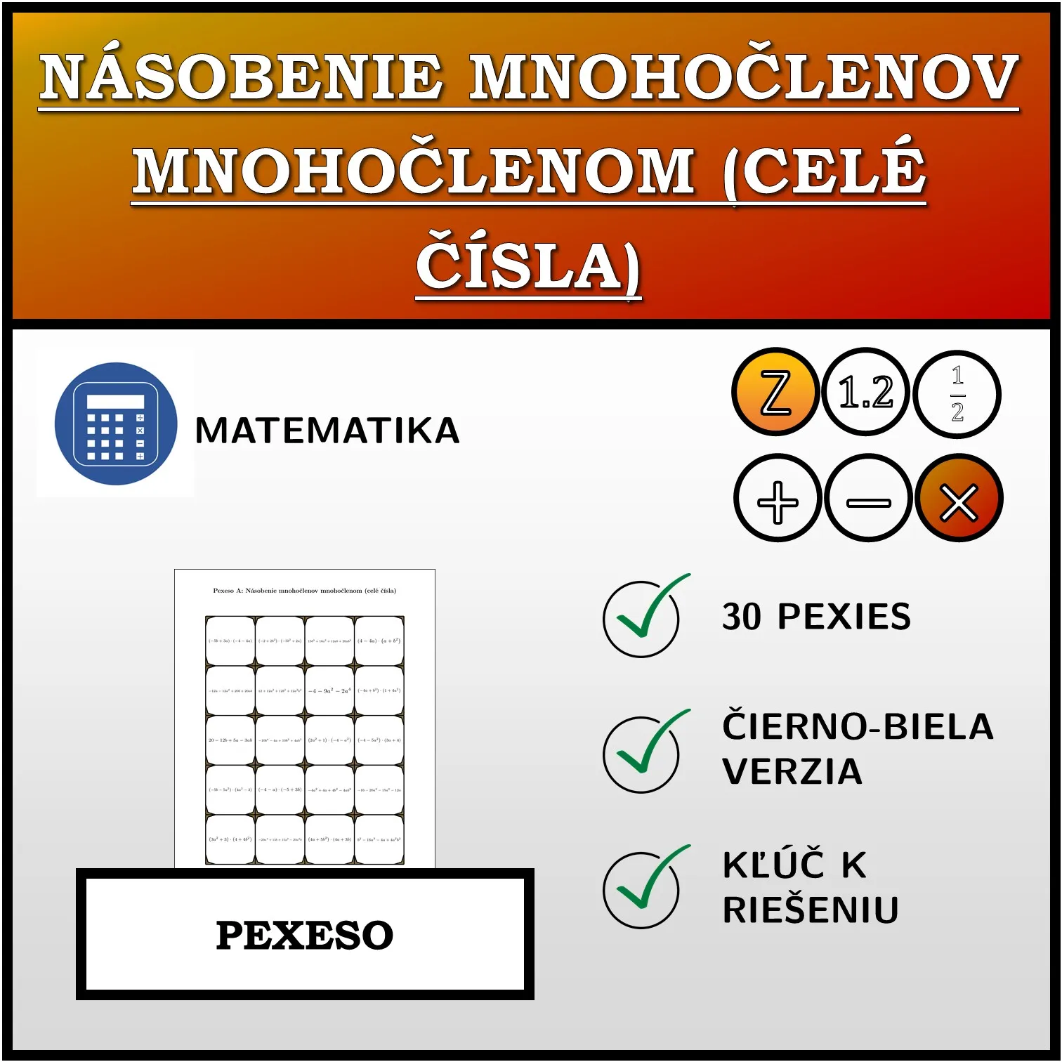 Pexeso: Násobenie mnohočlenov mnohočlenom (celé čísla)