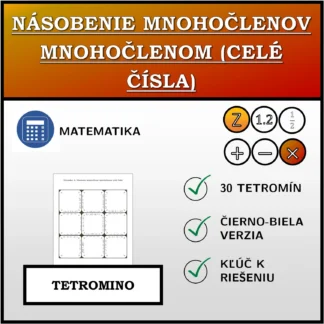 Tetromino: Násobenie mnohočlenov mnohočlenom (celé čísla)