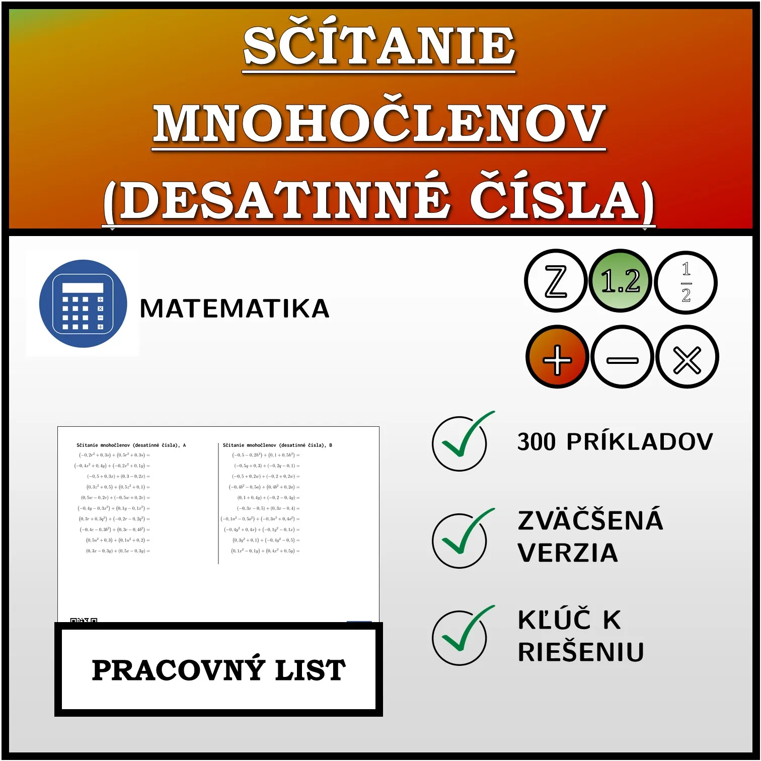Pracovný list: Sčítanie mnohočlenov (desatinné čísla)