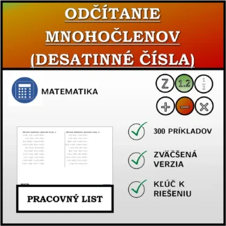 Pracovný list: Odčítanie mnohočlenov (desatinné čísla)