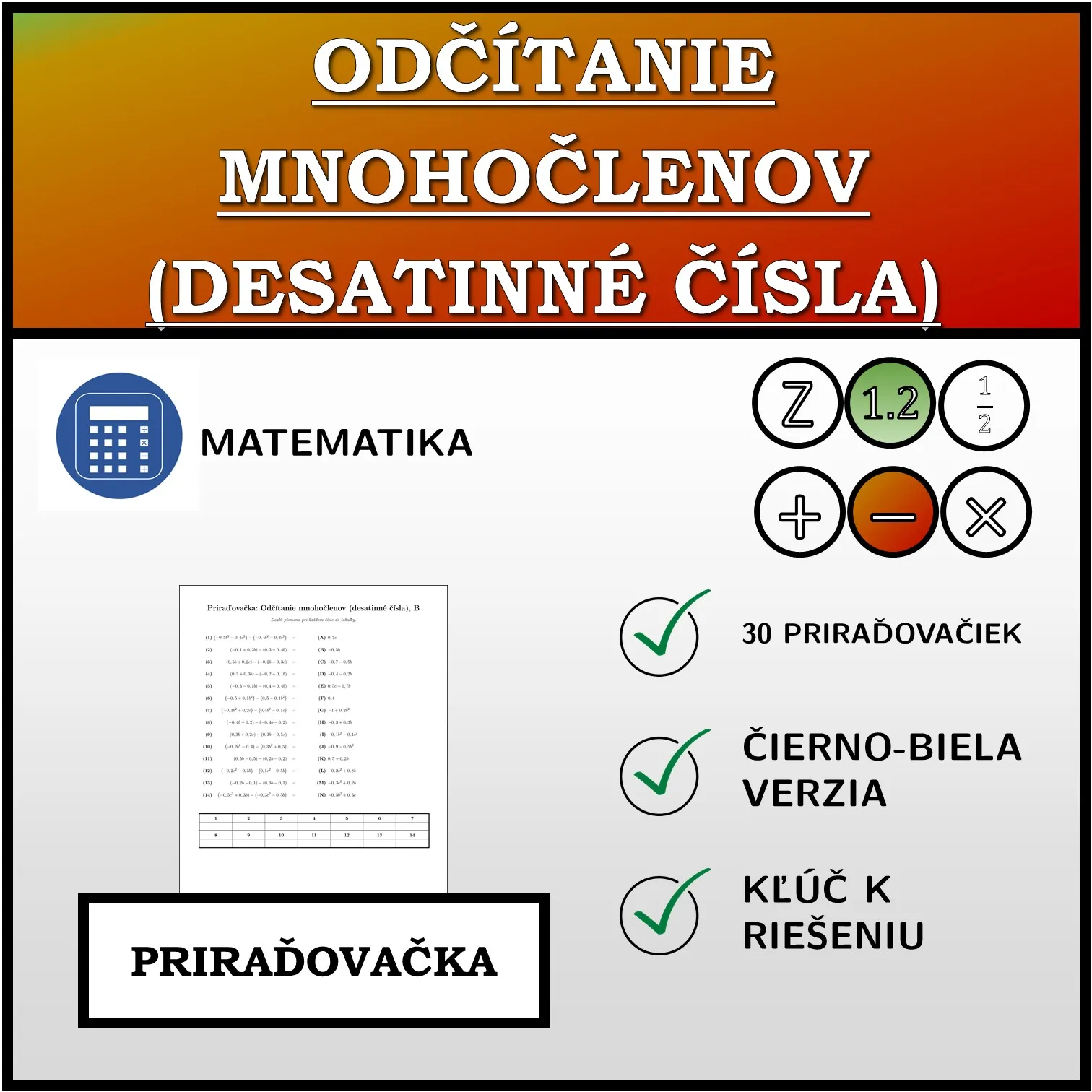 Priraďovačka: Odčítanie mnohočlenov (desatinné čísla)