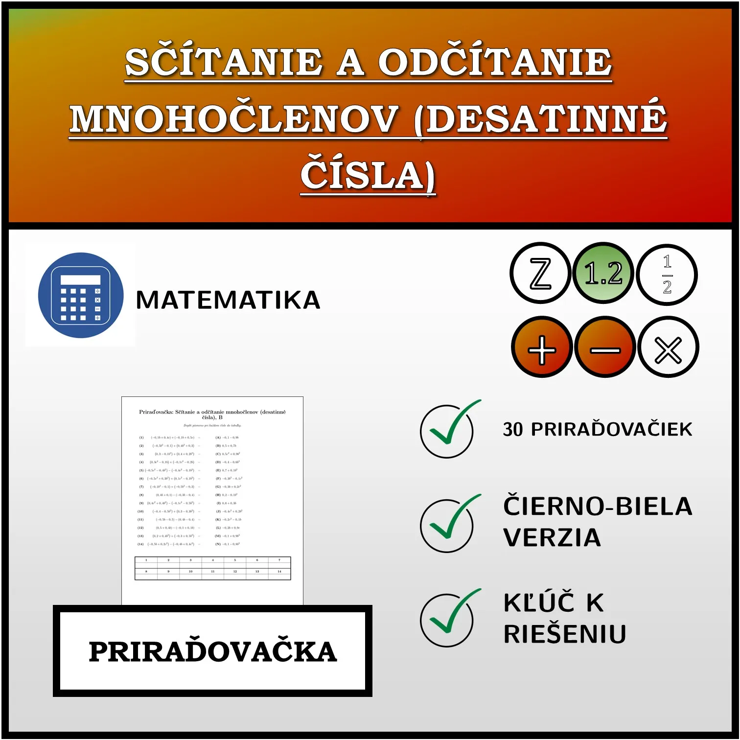 Priraďovačka: Sčítanie a odčítanie mnohočlenov (desatinné čísla)