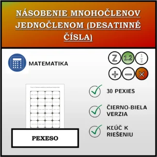 Pexeso: Násobenie mnohočlenov jednočlenom (desatinné čísla)