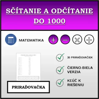 Priraďovačka: Sčítanie a odčítanie do 1000