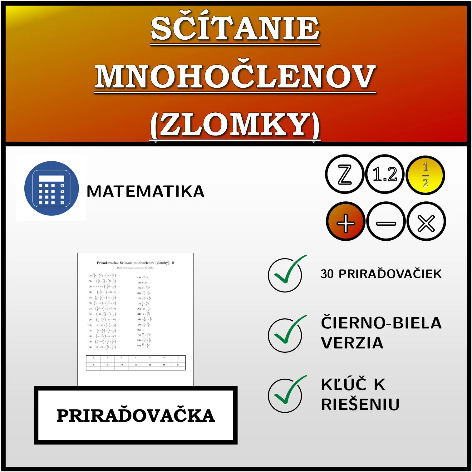 Priraďovačka: Sčítanie mnohočlenov (zlomky)