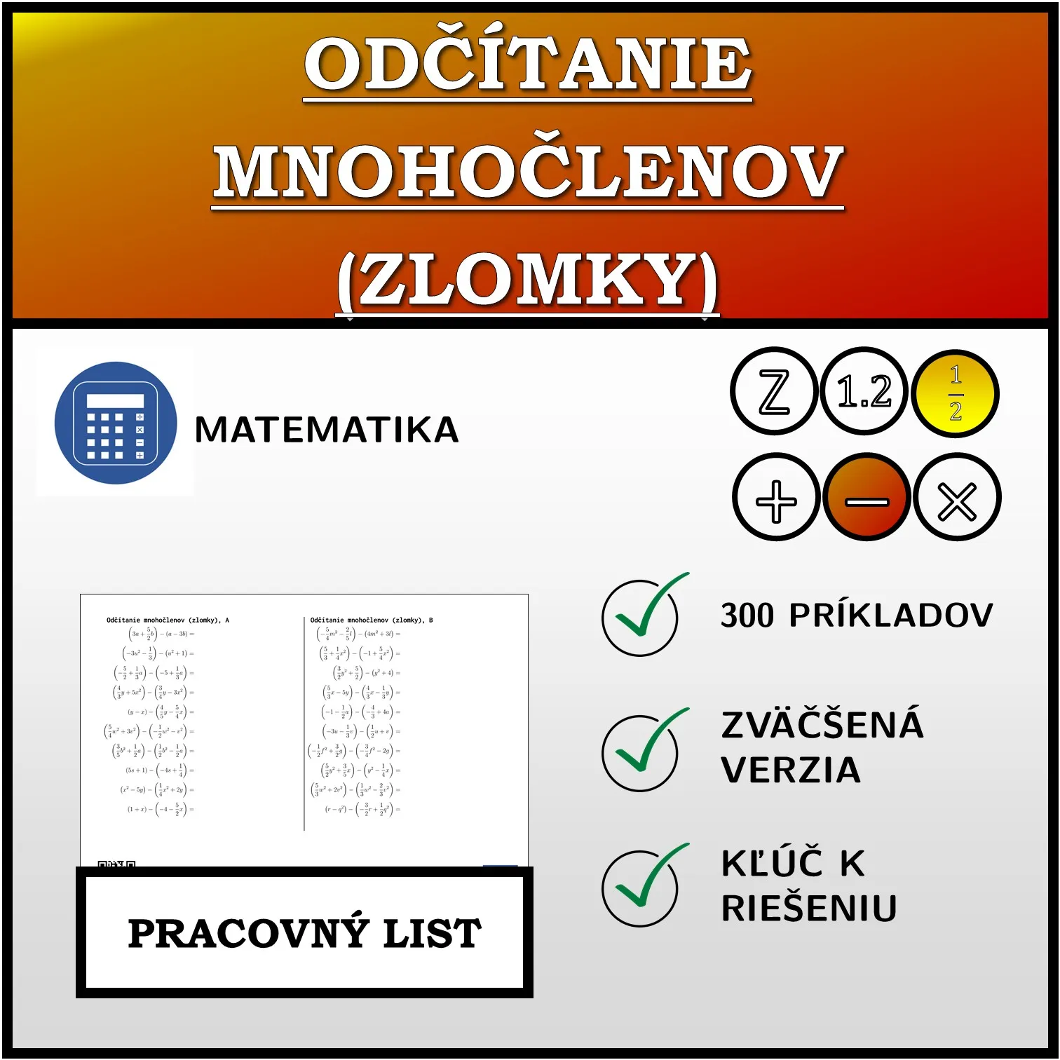 Pracovný list: Odčítanie mnohočlenov (zlomky)