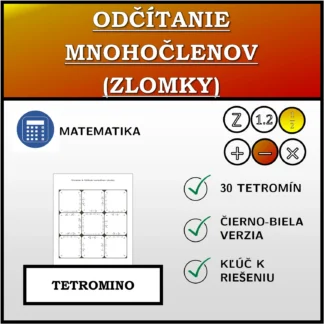 Tetromino: Odčítanie mnohočlenov (zlomky)