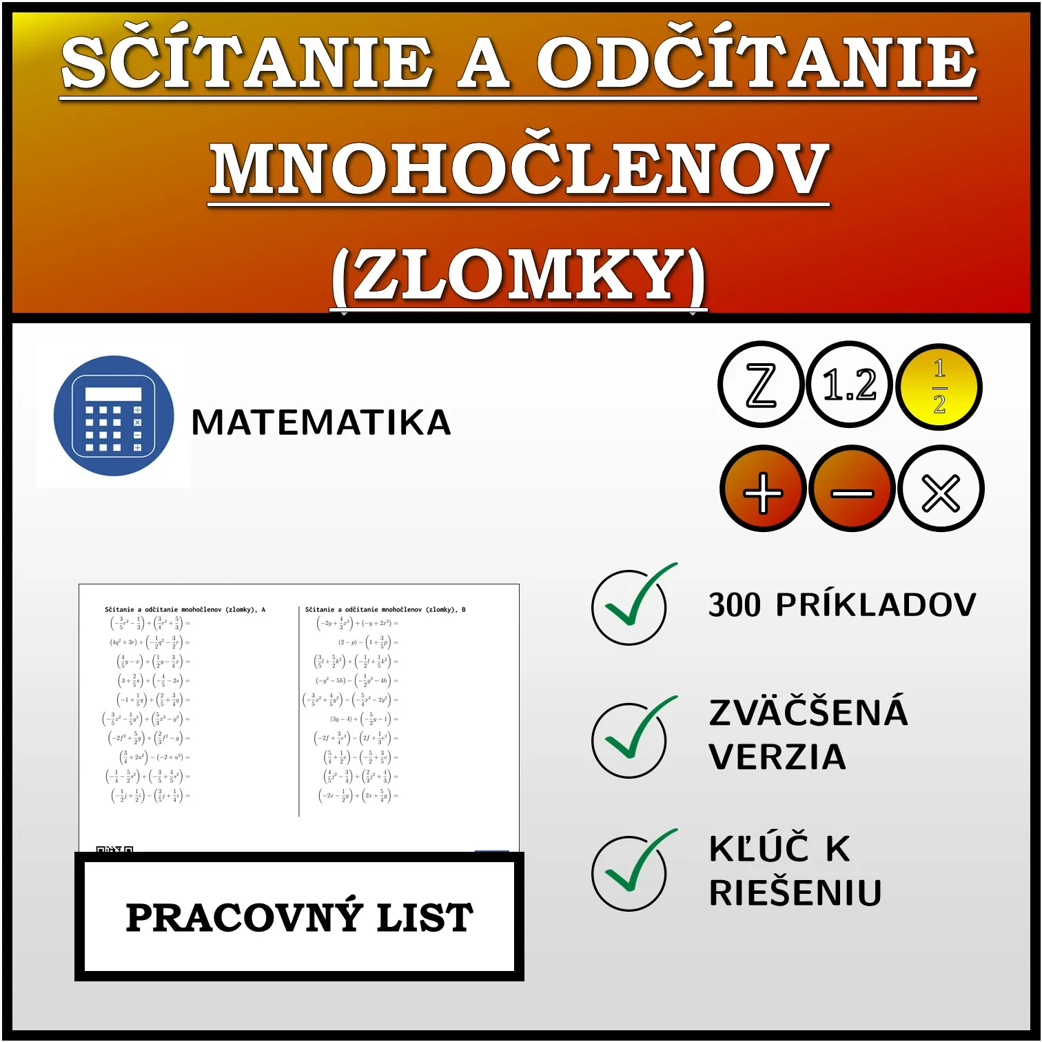 Pracovný list: Sčítanie a odčítanie mnohočlenov (zlomky)