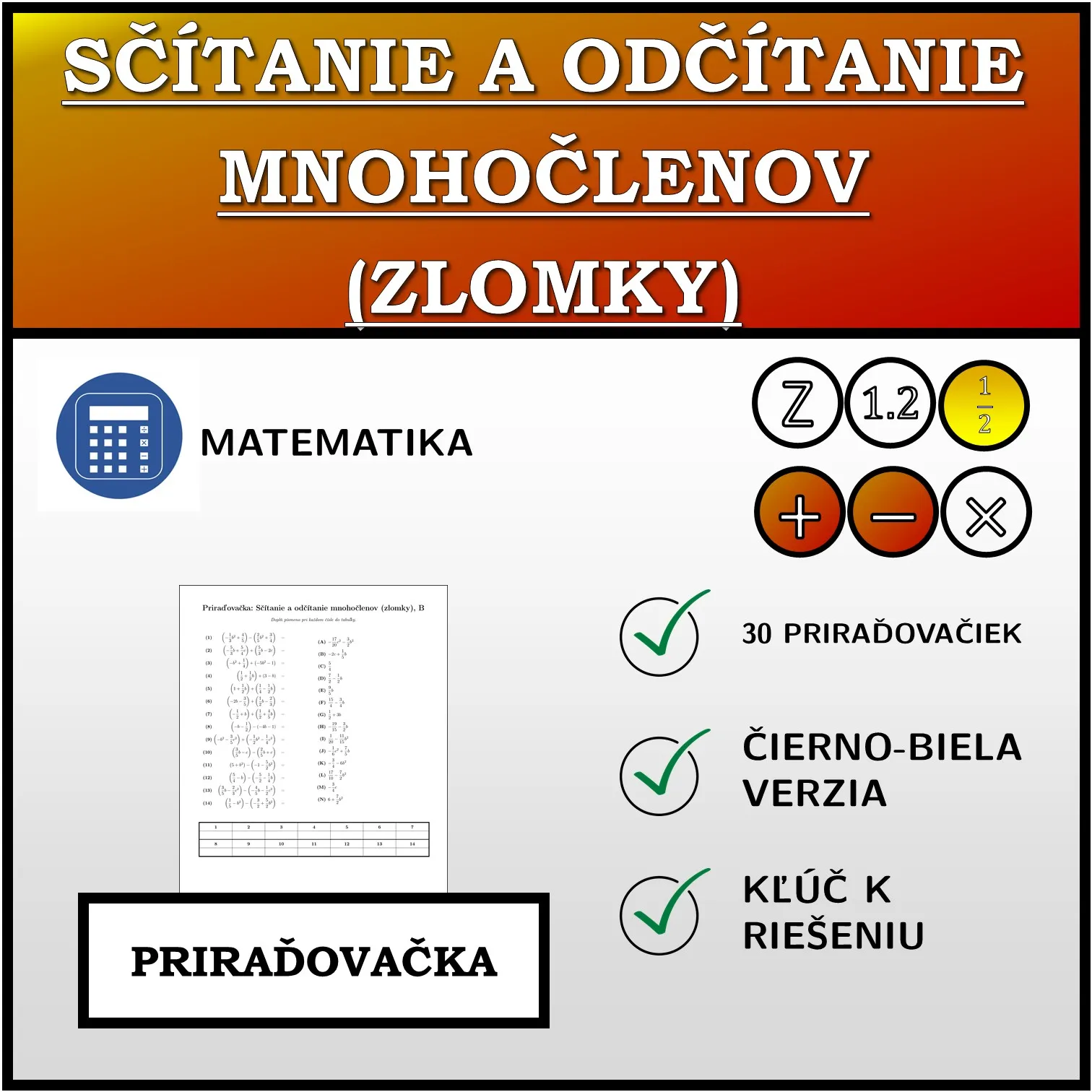 Priraďovačka: Sčítanie a odčítanie mnohočlenov (zlomky)
