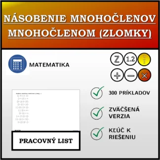 Pracovný list: Násobenie mnohočlenov mnohočlenom (zlomky)