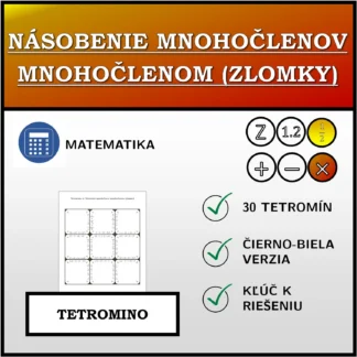 Tetromino: Násobenie mnohočlenov mnohočlenom (zlomky)