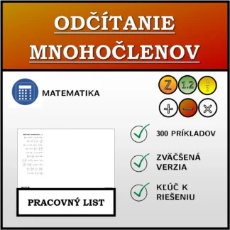 Pracovný list: Odčítanie mnohočlenov
