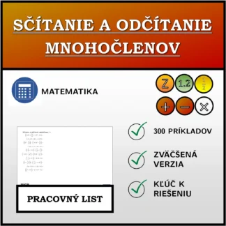 Pracovný list: Sčítanie a odčítanie mnohočlenov