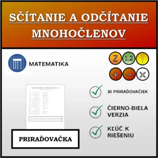Priraďovačka: Sčítanie a odčítanie mnohočlenov
