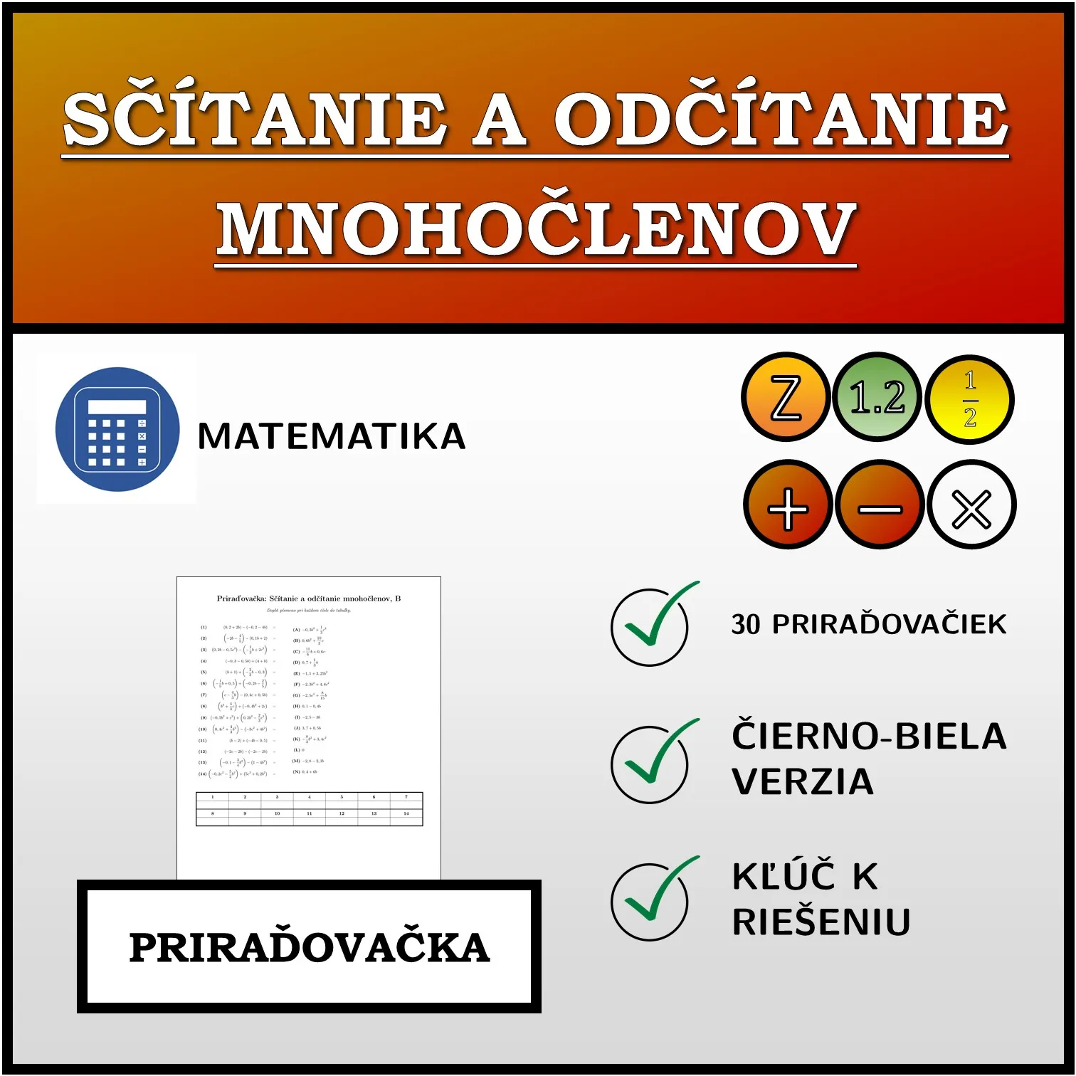 Priraďovačka: Sčítanie a odčítanie mnohočlenov
