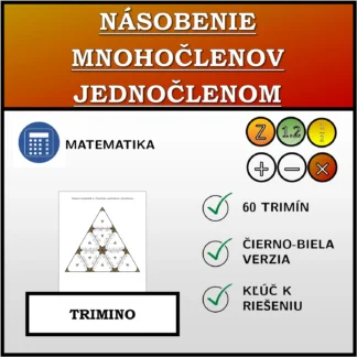 Trimino: Násobenie mnohočlenov jednočlenom