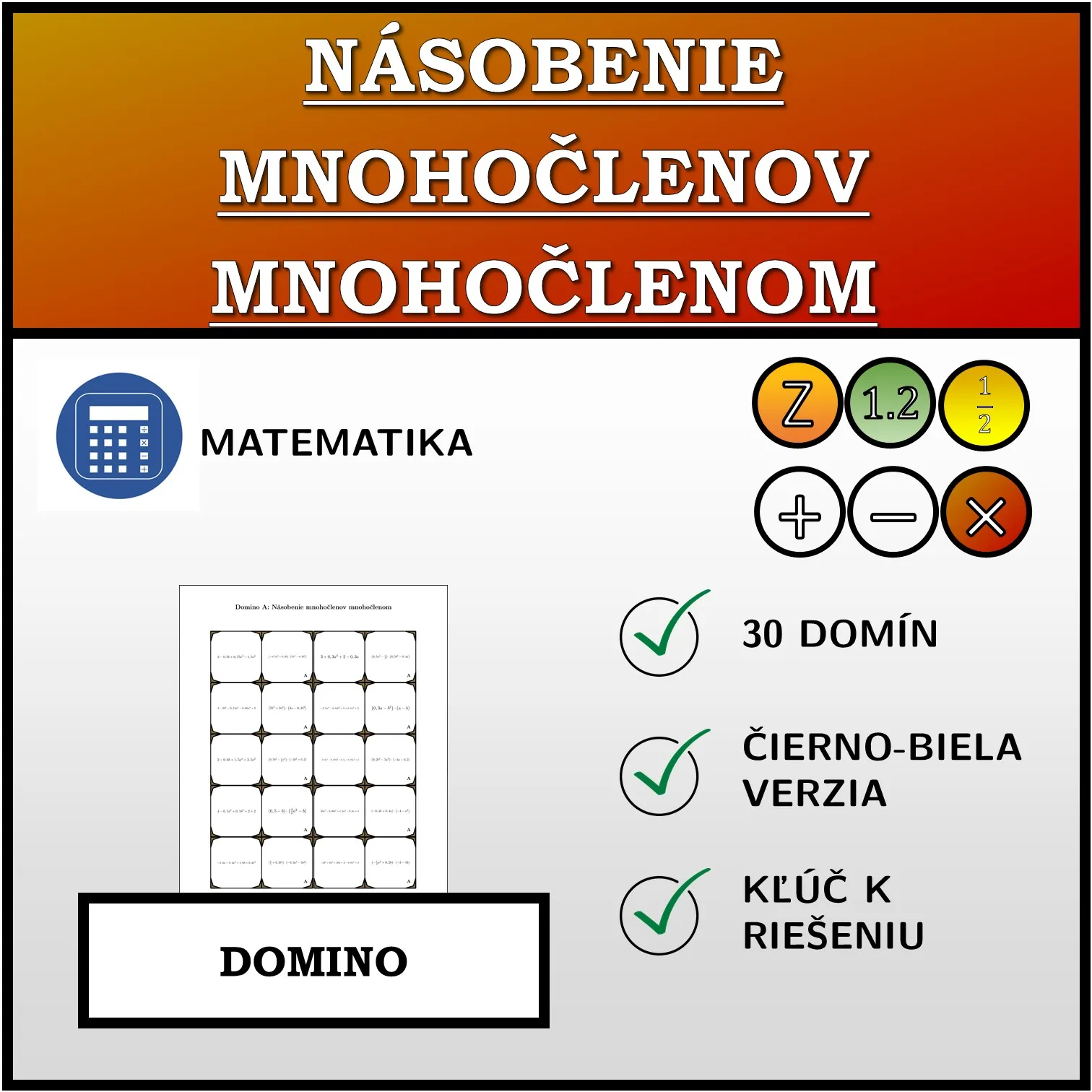 Domino: Násobenie mnohočlenov mnohočlenom