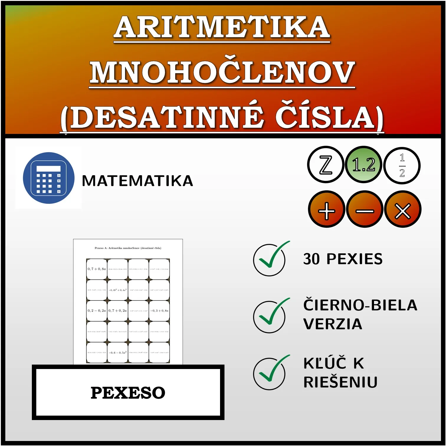 Pexeso: Aritmetika mnohočlenov (desatinné čísla)