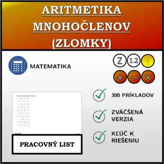 Pracovný list: Aritmetika mnohočlenov (zlomky)