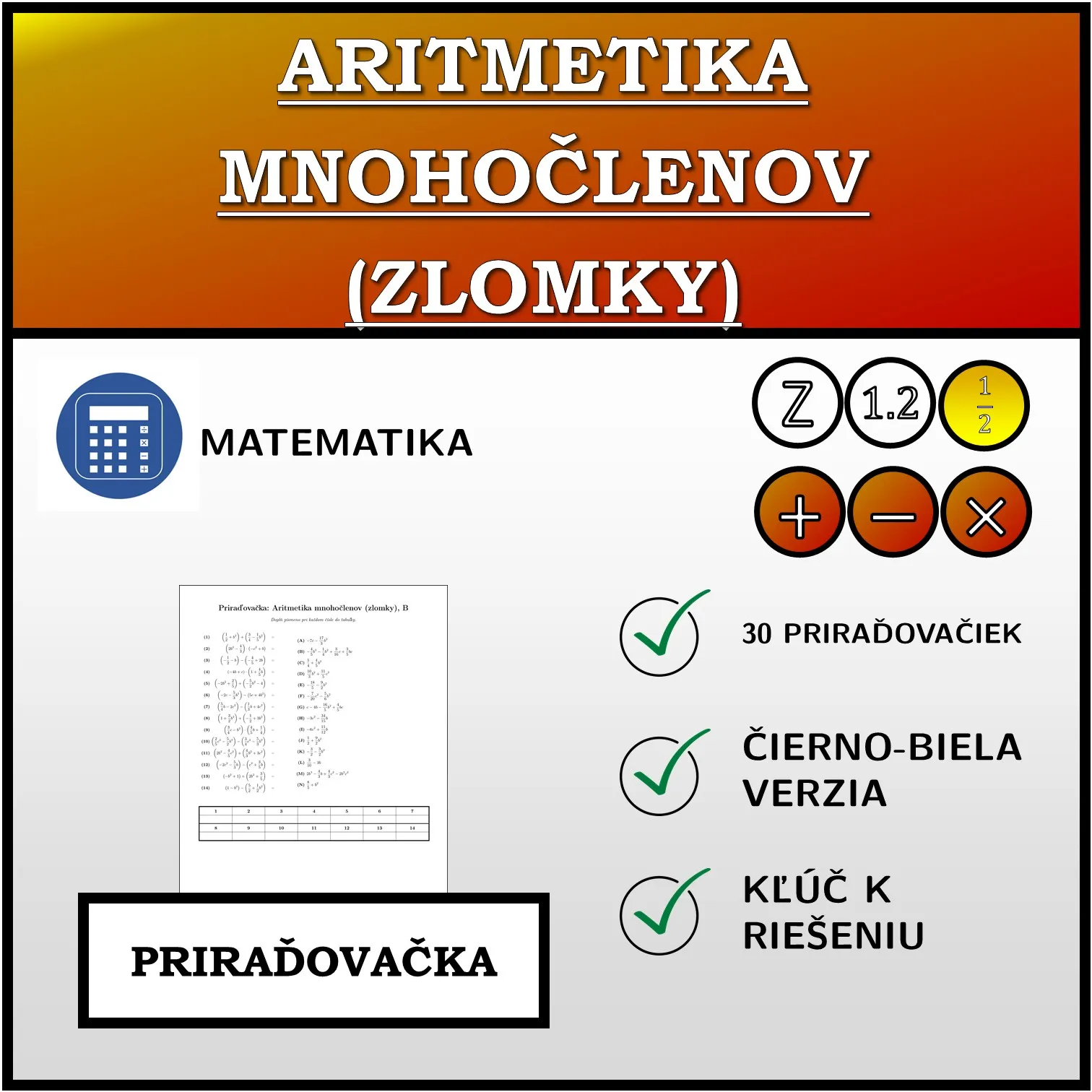 Priraďovačka: Aritmetika mnohočlenov (zlomky)