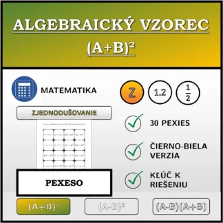 Pexeso: Algebraický vzorec (A+B)², zjednodušovanie (celé čísla)