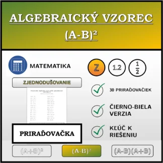 Priraďovačka: Algebraický vzorec (A-B)², zjednodušovanie (celé čísla)