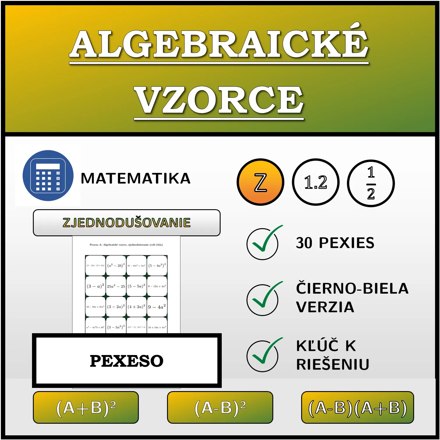 Pexeso: Algebraické vzorce, zjednodušovanie (celé čísla)
