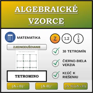 Tetromino: Algebraické vzorce, zjednodušovanie (celé čísla)