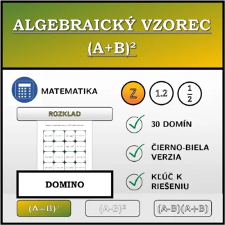 Domino: Algebraický vzorec (A+B)², rozklad (celé čísla)