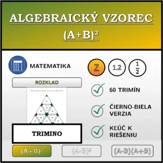 Trimino: Algebraický vzorec (A+B)², rozklad (celé čísla)