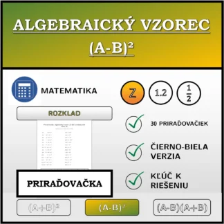 Priraďovačka: Algebraický vzorec (A-B)², rozklad (celé čísla)