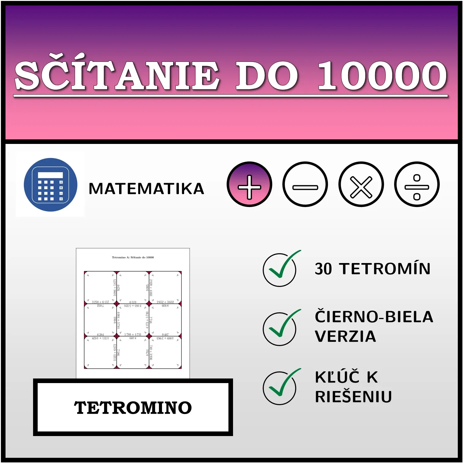 Tetromino: Sčítanie do 10000