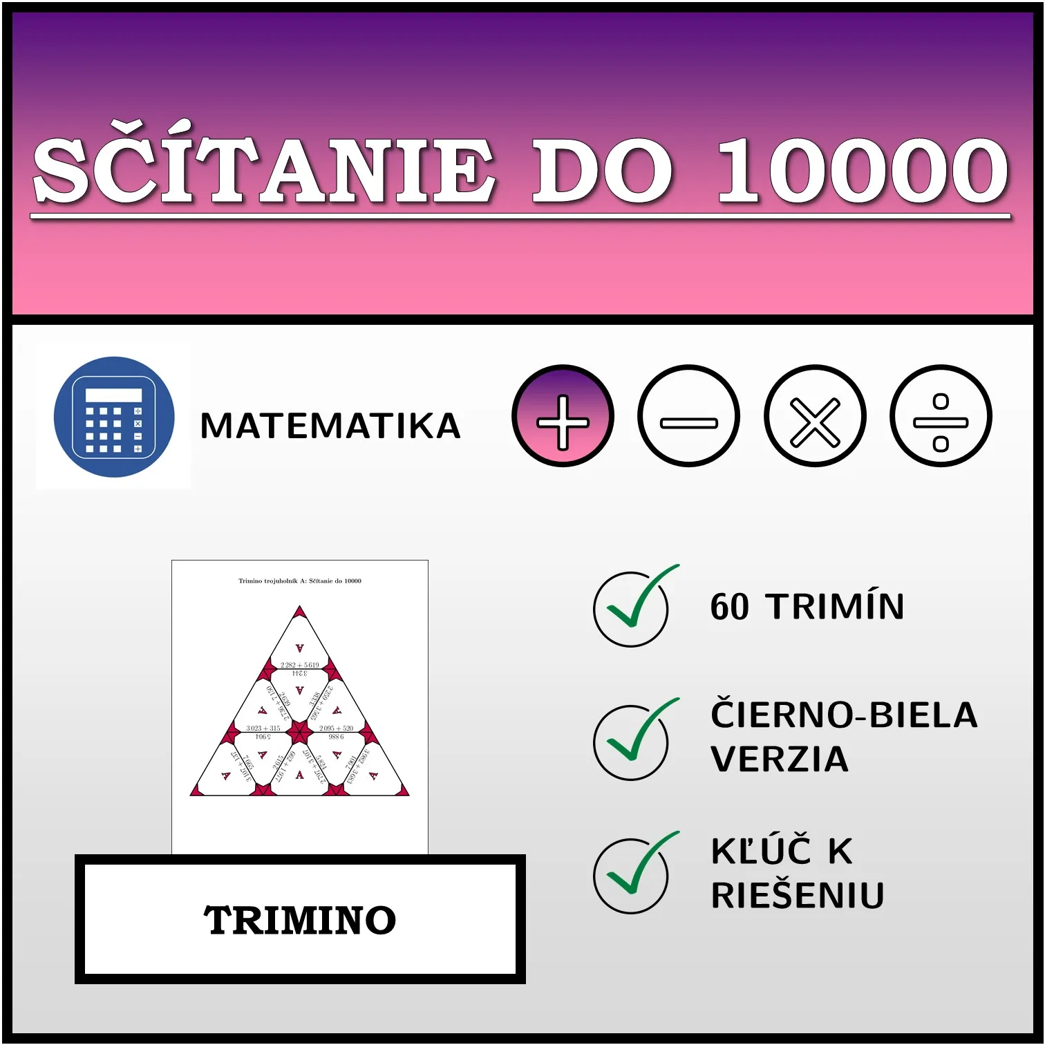 Trimino: Sčítanie do 10000