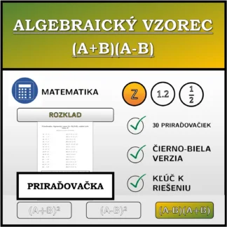 Priraďovačka: Algebraický vzorec (A+B)(A-B), rozklad (celé čísla)