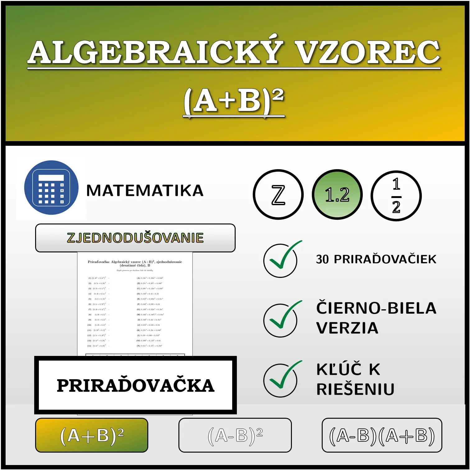 Priraďovačka: Algebraický vzorec (A+B)², zjednodušovanie (desatinné čísla)