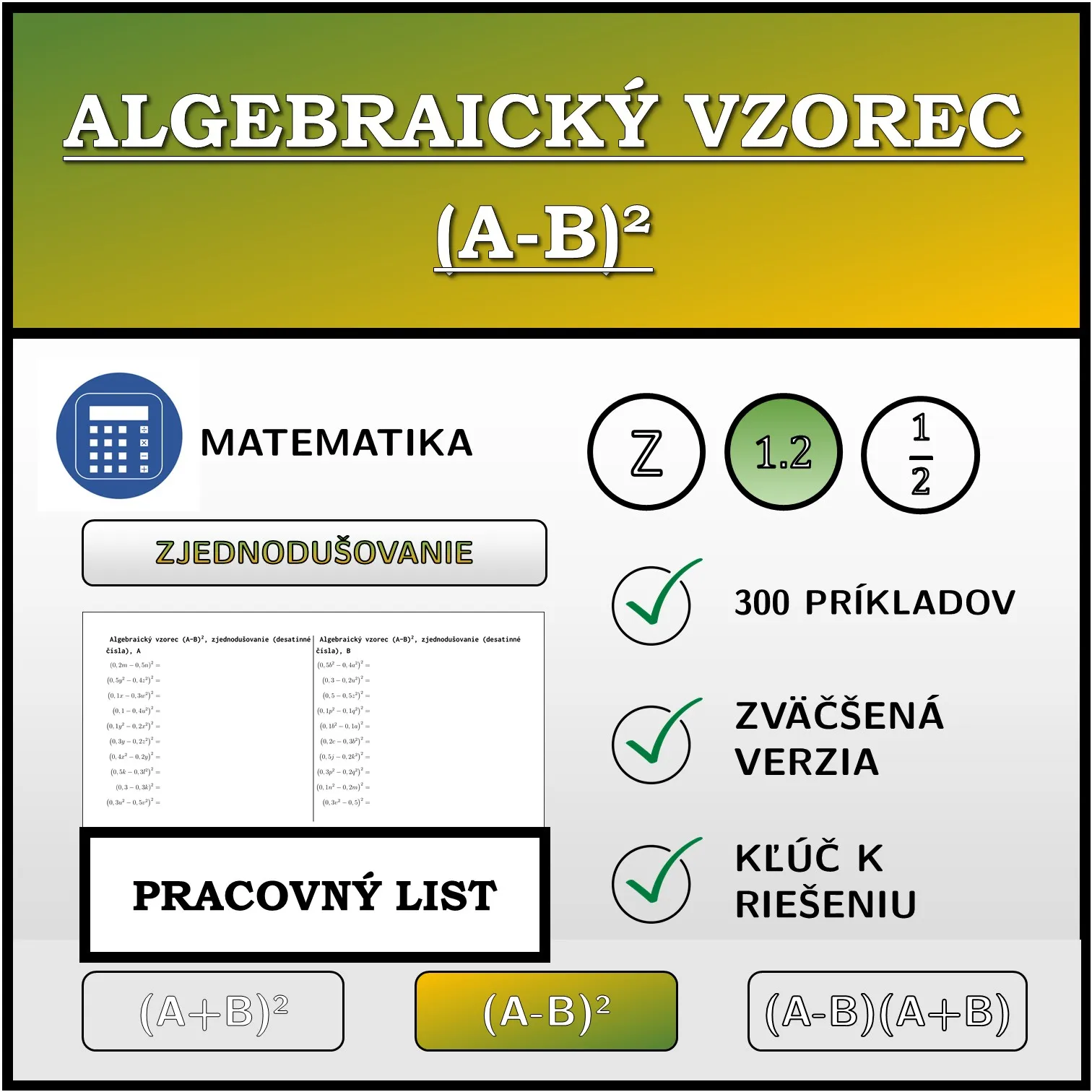 Pracovný list: Algebraický vzorec (A-B)², zjednodušovanie (desatinné čísla)
