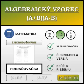 Priraďovačka: Algebraický vzorec (A+B)(A-B), zjednodušovanie (desatinné čísla)