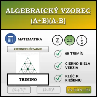 Trimino: Algebraický vzorec (A+B)(A-B), zjednodušovanie (desatinné čísla)
