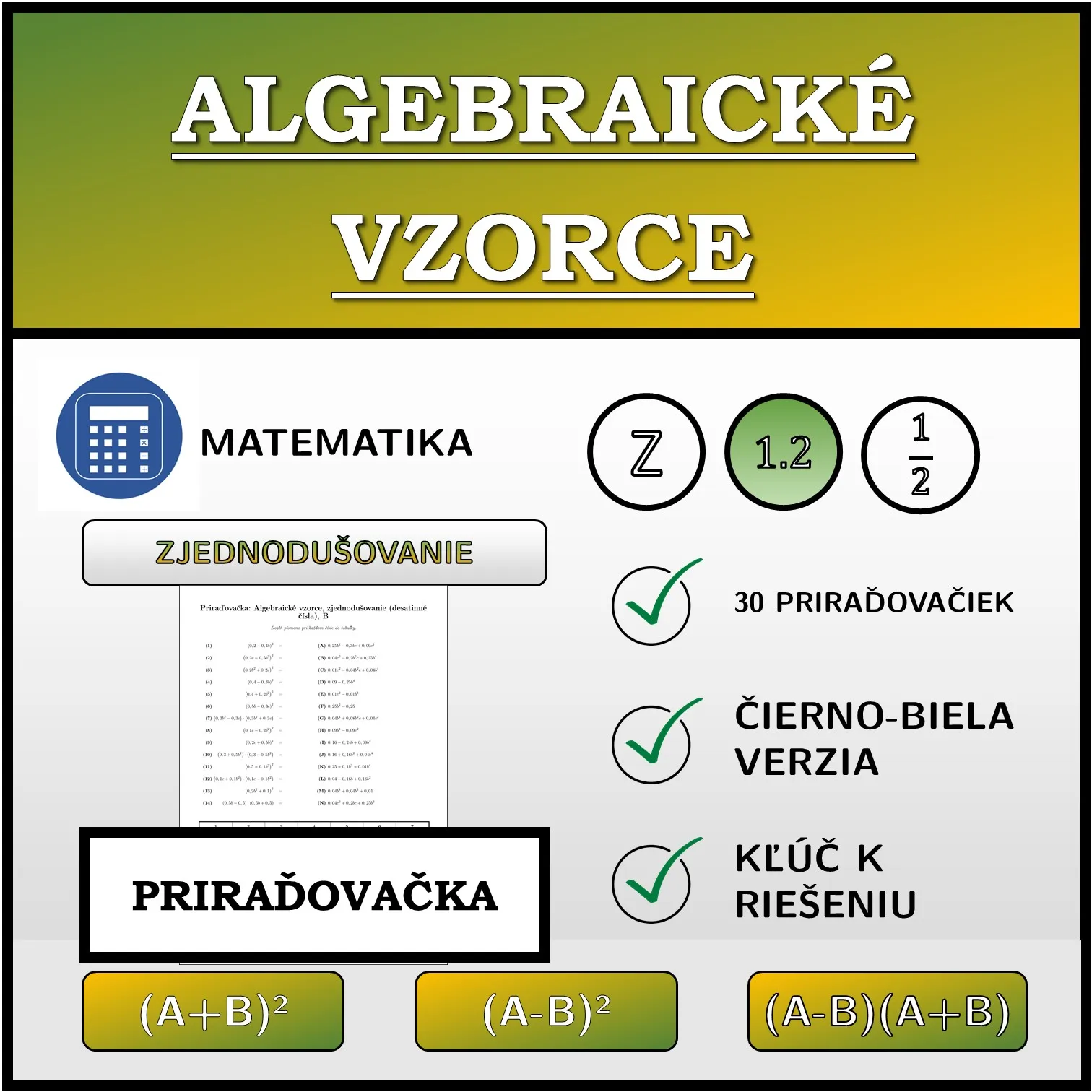 Priraďovačka: Algebraické vzorce, zjednodušovanie (desatinné čísla)