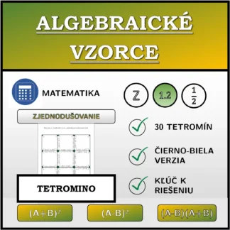 Tetromino: Algebraické vzorce, zjednodušovanie (desatinné čísla)