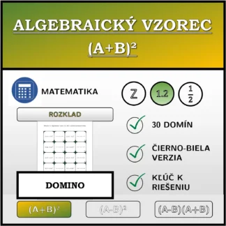 Domino: Algebraický vzorec (A+B)², rozklad (desatinné čísla)