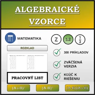 Pracovný list: Algebraické vzorce, rozklad (desatinné čísla)