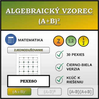 Pexeso: Algebraický vzorec (A+B)², zjednodušovanie (zlomky)