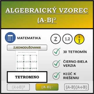 Tetromino: Algebraický vzorec (A-B)², zjednodušovanie (zlomky)