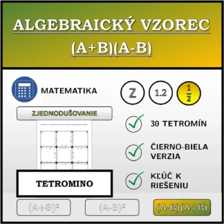 Tetromino: Algebraický vzorec (A+B)(A-B), zjednodušovanie (zlomky)