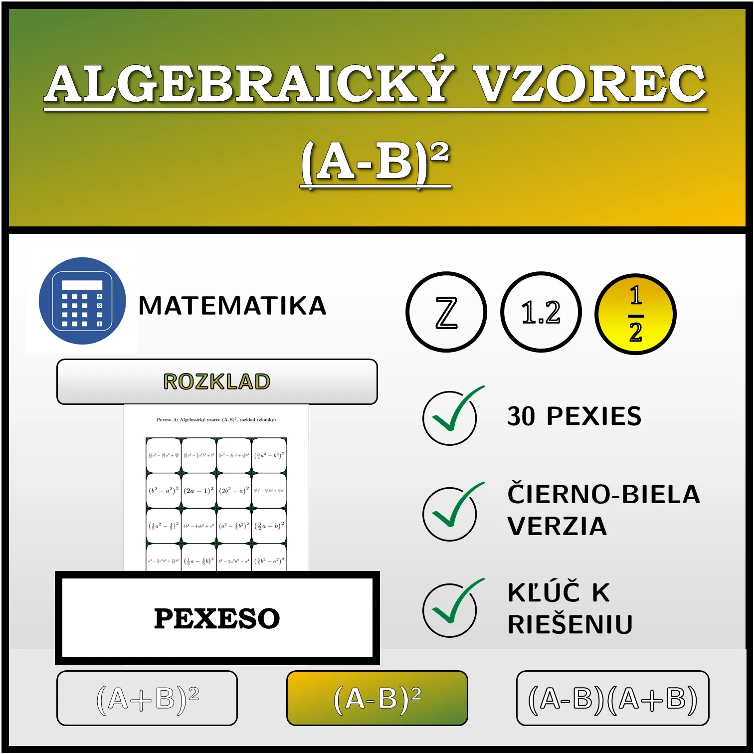 Pexeso: Algebraický vzorec (A-B)², rozklad (zlomky)
