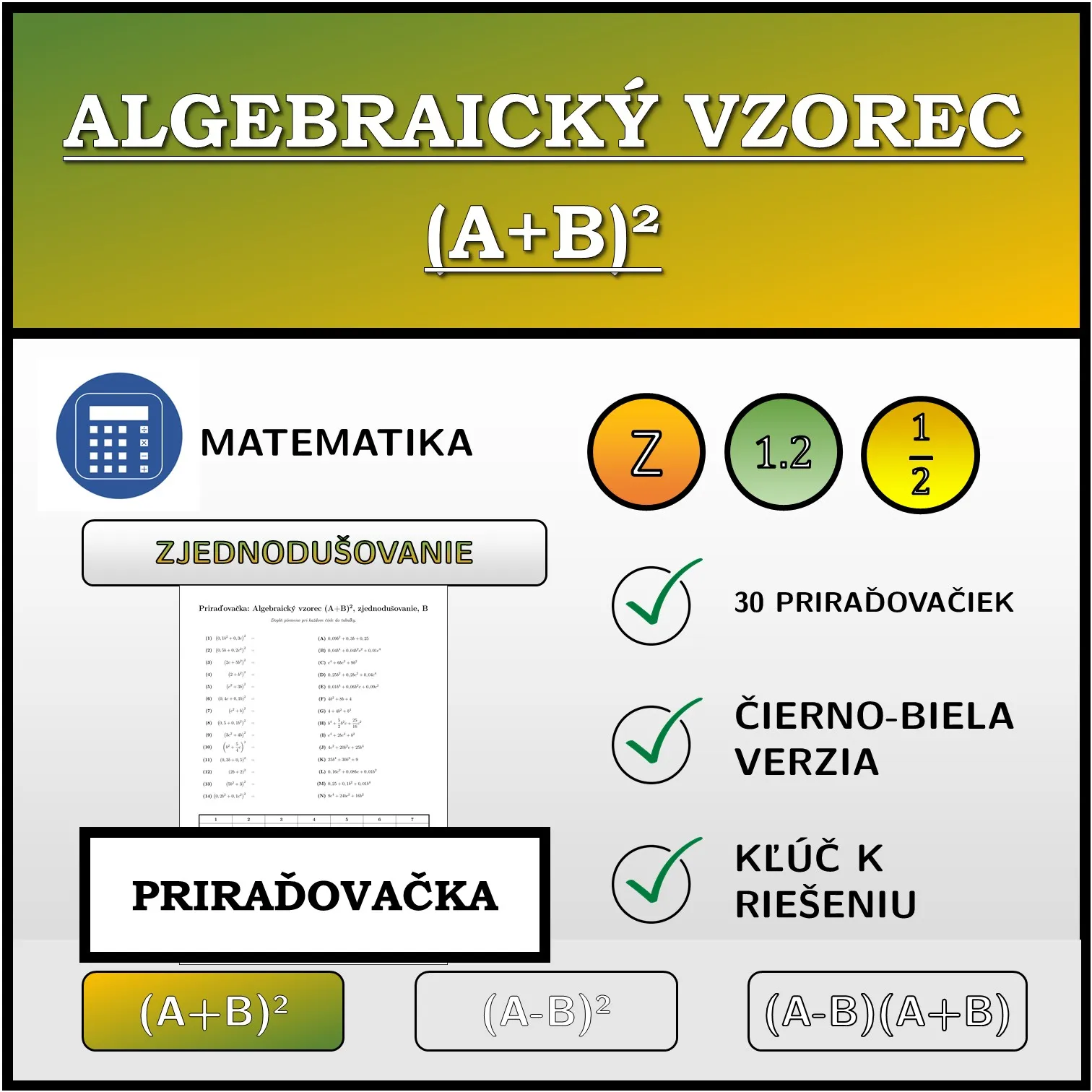 Priraďovačka: Algebraický vzorec (A+B)², zjednodušovanie