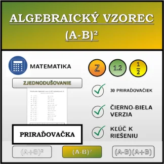 Priraďovačka: Algebraický vzorec (A-B)², zjednodušovanie