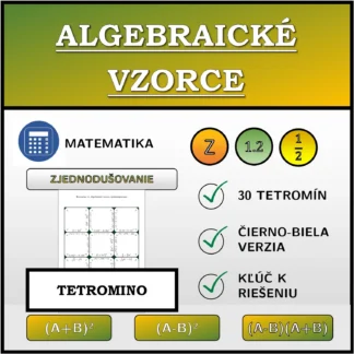Tetromino: Algebraické vzorce, zjednodušovanie