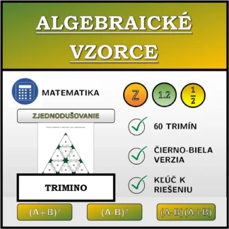 Trimino: Algebraické vzorce, zjednodušovanie